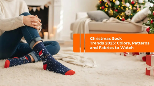 Christmas Sock Trends 2025: Colors, Patterns, and Fabrics to Watch