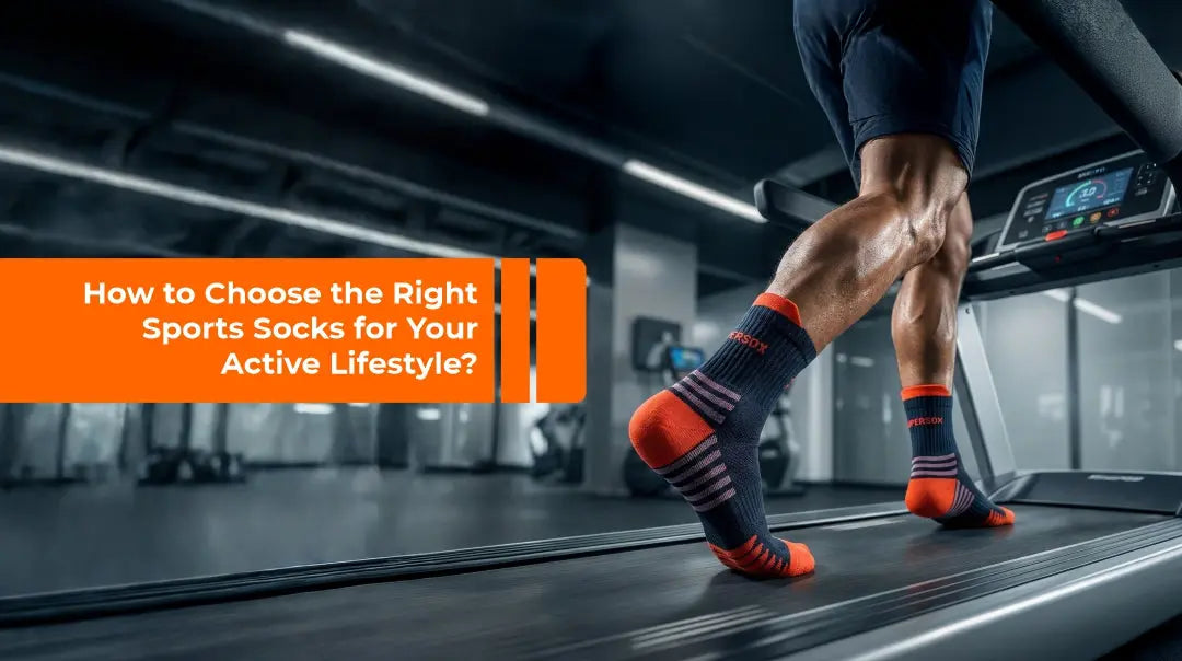 How to Choose the Right Sports Socks for Your Active Lifestyle? Supersox