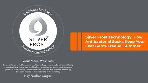 Silver Frost Technology: How Antibacterial Socks Keep Your Feet Germ-Free All Summer